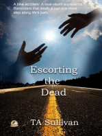 Escorting the Dead