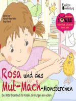 Rosa und das Mut-Mach-Monsterchen: Das Bilder-Erzählbuch für Kinder, die mutiger sein wollen