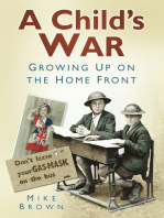 Child's War: Growing Up on the Home Front