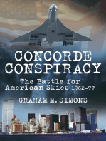Concorde Conspiracy: The Battle for American Skies 1962-77