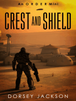Crest and Shield Book 1: an O R D E R mini