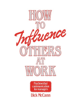 How to Influence Others at Work: Psychoverbal communication for managers