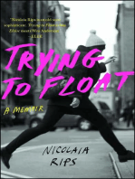 Trying to Float: A Memoir