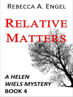 Relative Matters: A Helen Wiels Mystery, #4
