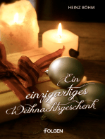 Ein einzigartiges Weihnachtsgeschenk: Acht Erzählungen