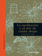 La meditación y el arte de cuidar abejas