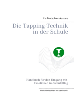 Die Tapping-Technik in der Schule: Handbuch für den Umgang mit Emotionen im Schulalltag