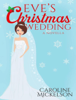 Eve's Christmas Wedding: A Christmas Central Romantic Comedy, #6