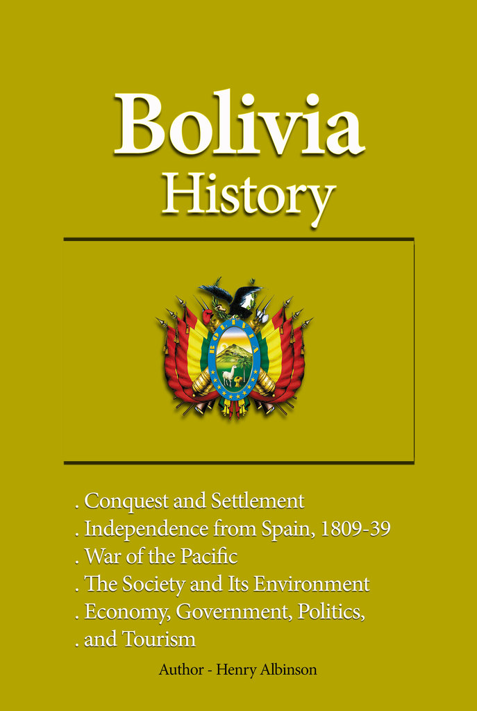 Read Bolivia History Online by Henry Albinson | Books