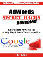 AdWords Secret Hacks Revealed: Killer Google AdWords Tips & Why They'll Crush Your Competition