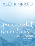 Goodnight Sweetheart, Goodnight