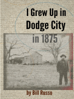 I Grew Up in Dodge City in 1875