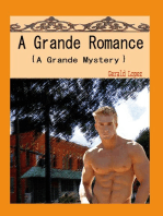 A Grande Romance (a Grande Mystery)