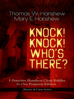 KNOCK! KNOCK! WHO'S THERE? – 5 Detective Hamilton Cleek Riddles in One Premium Edition
