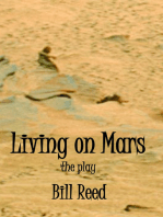 Living on Mars: The Play