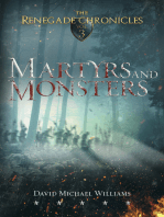 Martyrs and Monsters (The Renegade Chronicles Book 3)
