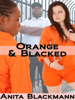 Orange & Blacked (Interracial, First Time Lesbian)