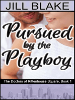 Pursued by the Playboy