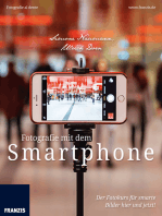 Fotografie mit dem Smartphone: Der Fotokurs für smarte Bilder hier und jetzt!