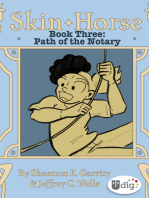 Skin Horse: Book Three—Path of the Notary