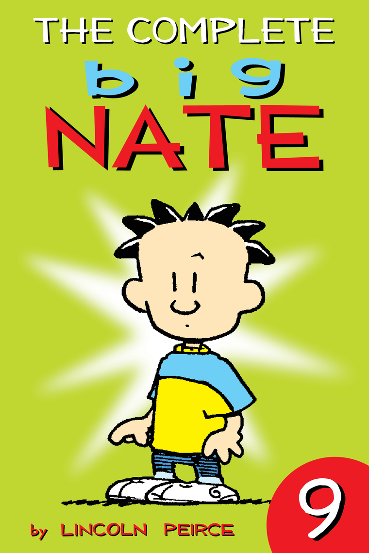 The Complete Big Nate 9 by Lincoln Peirce Read Online