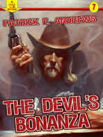 The Devil's Bonanza (A Piccadilly Publishing Western Book: 7)