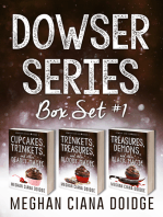 Dowser Series