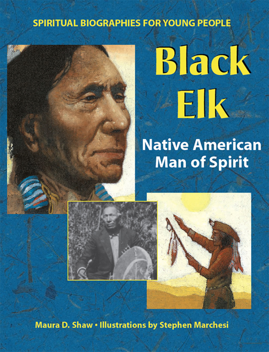 Black Elk by Maura D. Shaw and Stephen Marchesi Book Read Online