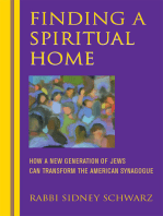 Finding a Spiritual Home: How a New Generation of Jews Can Transform the American Synagogue