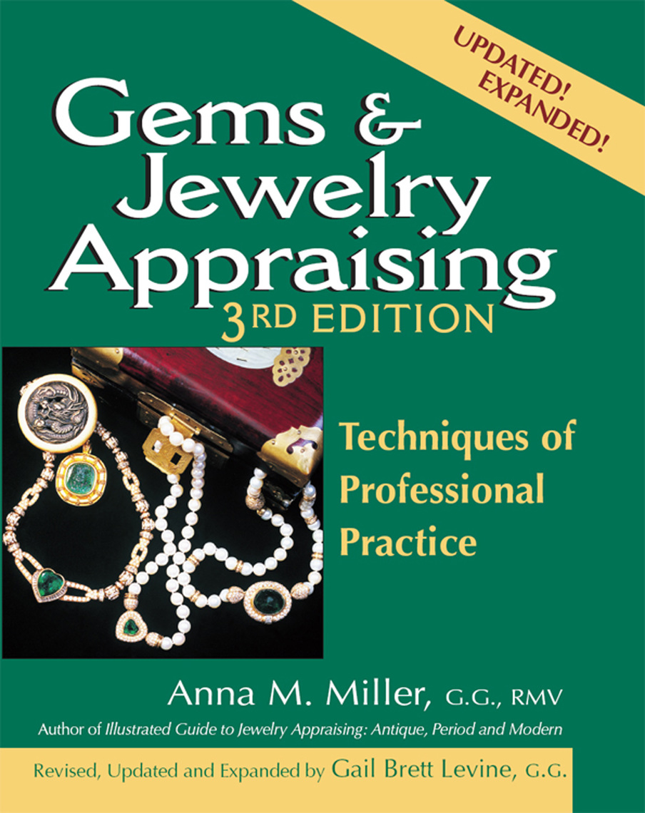 Gems Jewelry Appraising (3rd Edition) by Anna Miller,