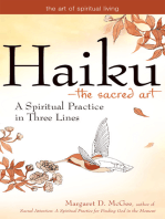 Haiku—The Sacred Art: A Spiritual Practice in Three Lines