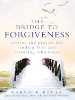 The Bridge to Forgiveness