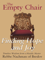 The Empty Chair: Finding Hope and Joy—Timeless Wisdom from a Hasidic Master, Rebbe Nachman of Breslov