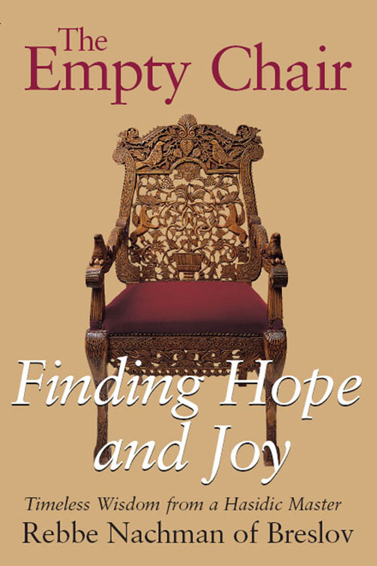 Read The Empty Chair Online by Rebbe Nachman of Breslov Books