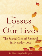 The Losses of Our Lives
