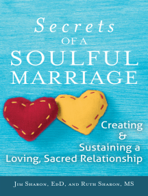 The Secrets of a Soulful Marriage by Jim Sharon, EdD, Ruth Sharon ...