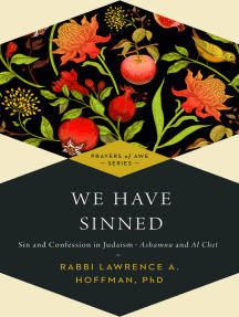We Have Sinned: Sin and Confession in Judaism—Ashamnu and Al Chet (Prayers of Awe)
