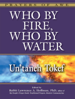 Who By Fire, Who By Water: Un'taneh Tokef