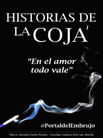 Historias de la Coja: En el amor todo vale