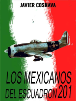 Los mexicanos del escuadrón 201