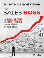 The Sales Boss: The Real Secret to Hiring, Training and Managing a Sales Team