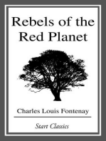 Rebels of the Red Planet