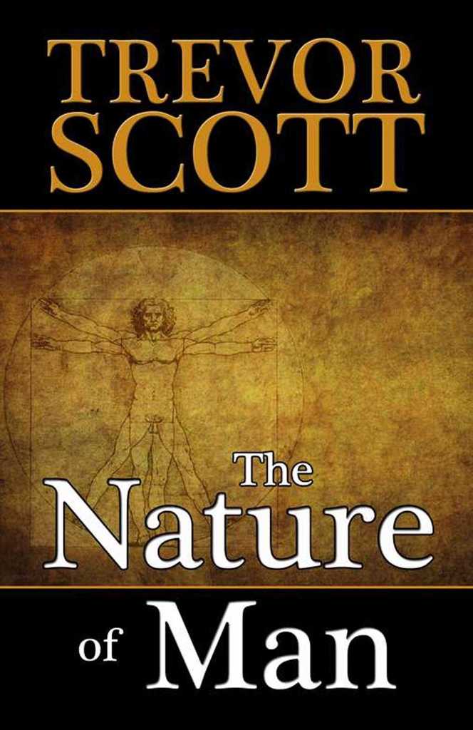 The Nature of Man by Trevor Scott Book Read Online