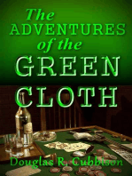 The Adventures of the Green Cloth