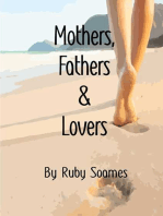 Mothers, Fathers & Lovers