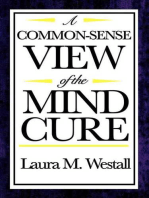 A Common Sense View of the Mind Cure