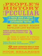 A People's History of the Peculiar: A Freak Show of Facts, Random Obsessions and Astounding Truths