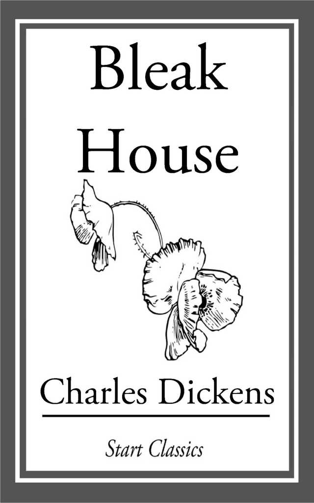 Bleak House by Charles Dickens (Ebook) - Read free for 30 days