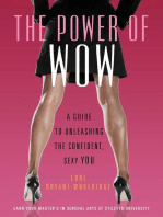 The Power of WOW: A Guide to Unleashing the Confident, Sexy You