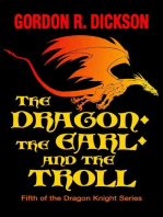 The Dragon, the Earl, and the Troll